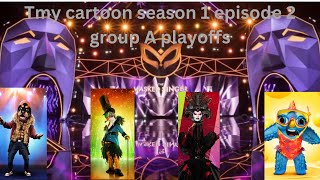 Tmy cartoon season 1 episode 2 group A playoffs [upl. by Anelaf]