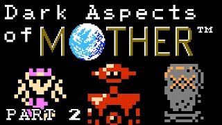 Dark Aspects of EarthBound BeginningsMOTHER Part 2  Thane Gaming [upl. by Chemosh]