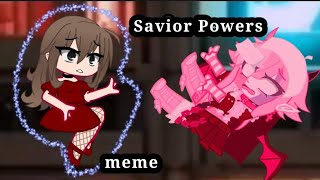 Savior Powers✨memeSarv x RuvFNFGacha Club [upl. by Standush430]