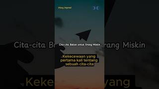 KEKECEWAAN YANG PERTAMA KALI TENTANG SEBUAH CITACITA [upl. by Inez422]