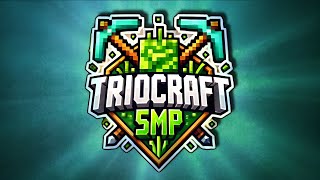 TrioCraft SMP EP 1  A New Start [upl. by Ndnarb]