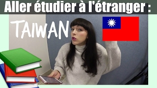 PARTIR ETUDIER A TAIWAN  Mon expérience projet budget [upl. by Tronna]