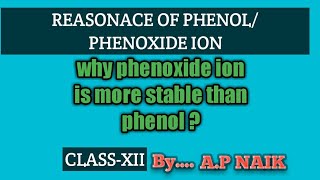 Why phenoxide ion is more stabe than phenol [upl. by Nnomae]