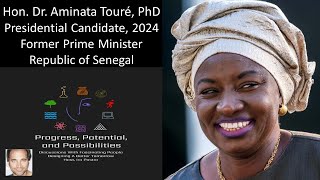 Hon Dr Aminata Touré PhD  Presidential Candidate 2024 Republic of Senegal Fmr Prime Minister [upl. by Zeculon910]