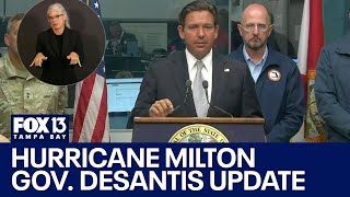 Hurricane Milton Governor DeSantis update [upl. by Nama]