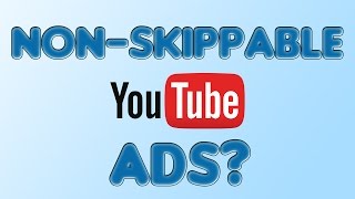 How to run Nonskippable ads on Youtube [upl. by Annaihr]