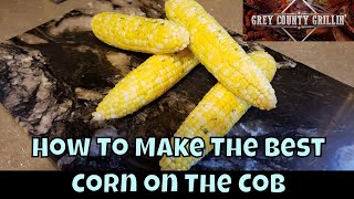 How To Make The Best Corn On The Cob  Grilled Corn On The Cob [upl. by Siobhan]