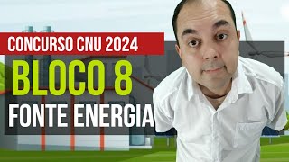 Matriz energética fontes renováveis e não renováveis BLOCO 8 CNU 2024 I Questões CESGRANRIO [upl. by Fauver]