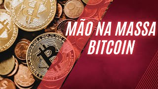 Mão na massa Bitcoin [upl. by Torruella]