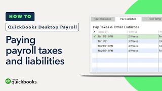 How to pay payroll taxes and liabilities in QuickBooks Desktop Payroll [upl. by Henden299]