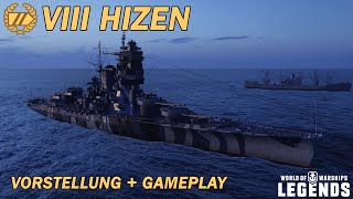 HIZEN  Vorstellung und erstes Gameplay  World of Warships Legends [upl. by Marozas]