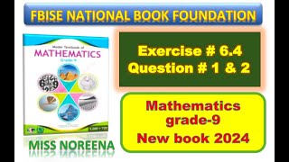 Class 9 Math Exercise 64 NBF Ex 64 Class 9 federal board FBISE Math National Book foundation [upl. by Cutlip925]