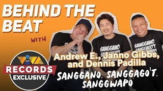 Behind The Beat quotSanggano Sanggagot Sanggwapoquot by Andrew E Janno Gibbs [upl. by Burger]