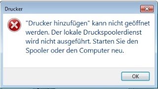 Windows quotDrucker hinzufügenquot kann nicht geöffnet werden Druckerspoolerdienst German HD Tutorial [upl. by Ydasahc]