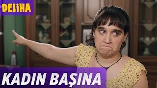 Deliha  Kadın Başına [upl. by Andromeda143]