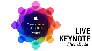 LIVE Apple WWDC 2015 Keynote  PhoneRadar [upl. by Ahsenaj74]