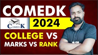 COMEDK 2024 College vs Marks vs Rank Counselling Announcement  Guide  comedk counseling [upl. by Torrlow]