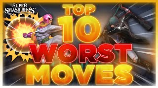 Top Ten WORST Moves In Super Smash Bros Ultimate [upl. by Tennos]