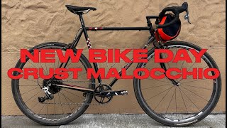 New Bike Day Crust Bikes Malocchio [upl. by Viole]