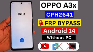 Oppo A3x Frp Bypass Android 14  Oppo A3x CPH2641 Google Account Bypass Without Pc New Update 2025 [upl. by Michaela]