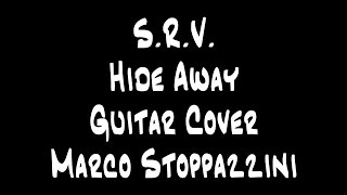 Hide Away SRV  Marco Stoppazzini [upl. by Golding]