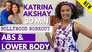 ABS amp LOWER BODY 30 minute KATRINA AKSHAY Bollywood Dance Workout  Burns 200450cal  Weight Loss [upl. by Ahslek263]