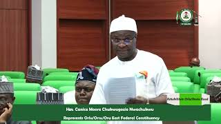 Hon Canice Moore Chukwugozie Nwachukwu Motion On Need to Rehabilitate Orlu Ihiala Road [upl. by Humph]