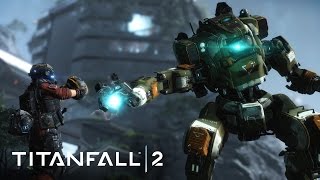 TITANFALL 2  Phần 1 SIÊU PHẨM BẮN SÚNG NĂM 2016 LÀ ĐÂY [upl. by Aicenat]