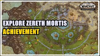 Explore Zereth Mortis Achievement WoW [upl. by Atilahs]