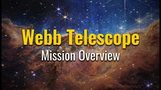 James Webb Space Telescope Mission Overview 2023 [upl. by Ayotna]