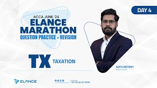 Elance Marathon Question Practise  Taxation TX  Day 4  Live Session  Ajithy Antony  Elance [upl. by Tiat416]