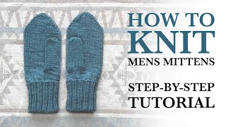 How to knit mens mittens step by step beginner Knitting tutorial Free Knitting pattern [upl. by Eniluqaj882]