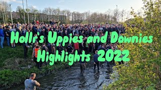 UPPIES AND DOWNIES HIGHLIGHTS 2022  HOLLR [upl. by Tlaw232]