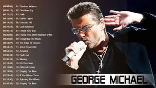 George Michael Greatest Hits Full Album  Top 20 30 Best Songs Of George Michael [upl. by Aima]