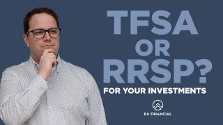 TFSA or RRSP  Which should you use and when [upl. by Namor]