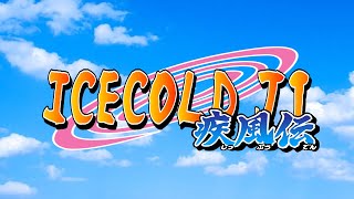 ICEcold JT Anime Opening [upl. by Neerod]