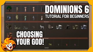 How To Choose Your Pretender God  DOMINIONS 6 TUTORIAL for BEGINNERS [upl. by Luar]