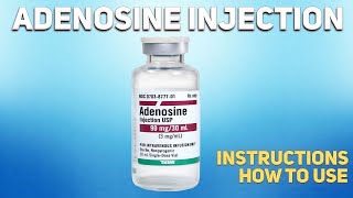 Adenosine injection how to use Uses Dosage Side Effects Contraindications [upl. by Day]