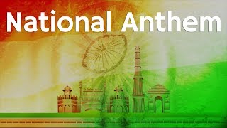 Jana Gana Mana  National Anthem [upl. by Bradan]