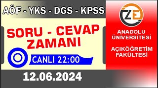 AÖF 12 06 2024 Canlı  Soru Cevap Zamanı  Açıköğretim DGS KPSS YKS [upl. by Jeralee]