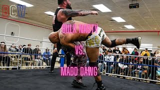 Bulk Nasty vs Madd Dawg [upl. by Cowey409]