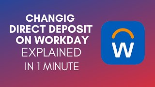 How To Change Direct Deposit On Workday 2024 [upl. by Rotsen78]