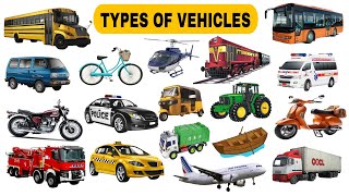 Vehicle Names  Types of Vehicles in English Vehicles Vocabulary Words Mode of Transport vehicle [upl. by Lucinda]