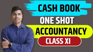 Cash book One shot  Class 11 Accountancy  Double column cash book  Petty cash book  MUST WATCH [upl. by Kcirad]