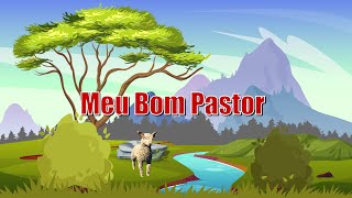 Meu Bom Pastor [upl. by Anuhsal222]