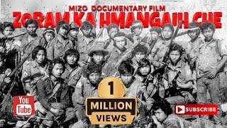 ZORAM KA HMANGAIH CHE  MIZO DOCUMENTARY FILM [upl. by Town]