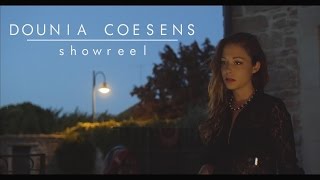 DOUNIA COESENS  Showreel pro [upl. by Yartnoed]