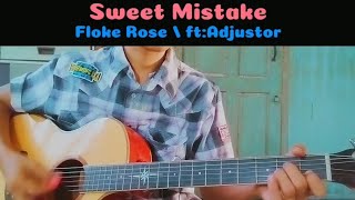 Sweet Mistake  Floke Rose ftAdjustor ၊ intro Lead ဂစ်တာတီးနည်း ၊ chords ၊ for beginners [upl. by Trub]