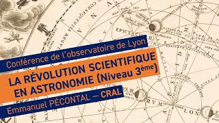 La révolution scientifique en astronomie  Conférence de lobservatoire de Lyon [upl. by Anitaf354]