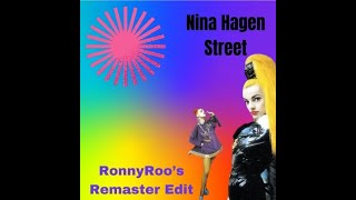 Nina Hagen Street RonnyRoos Remaster Edit [upl. by Cele]